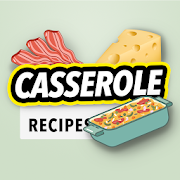 Casserole Recipes Offline: Easy Casserole Dishes