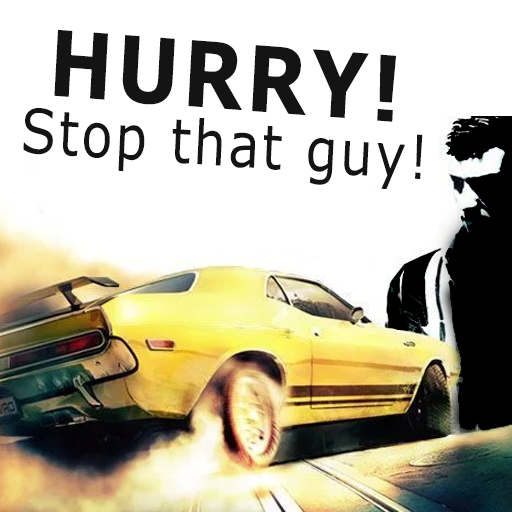 Hurry! Stop that guy!! 1.5 Icon