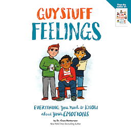 Obraz ikony: Guy Stuff Feelings: Everything you need to know about your emotions