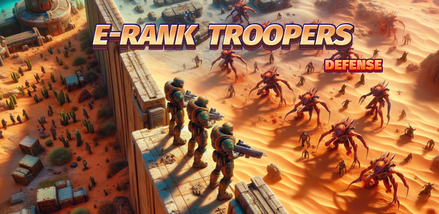 E-Rank Troopers - Defense