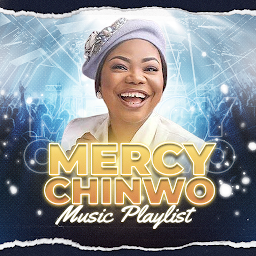 Icon image Mercy Chinwo All Songs