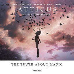 Symbolbild für The Truth About Magic: Poems
