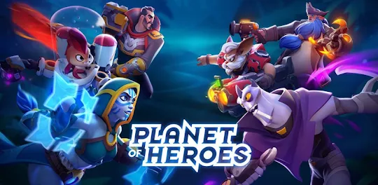 Planet of Heroes - MOBA 5v5