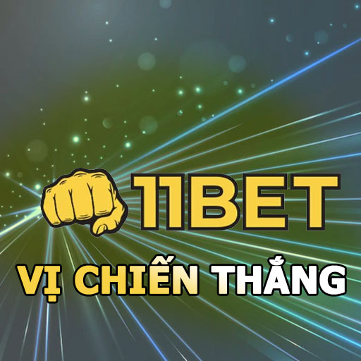 11BET - Vi Chien Thang