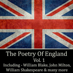 Icon image The Poetry of England Volume 1
