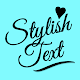 Stylish Text- Letter style change, cool text app Download on Windows