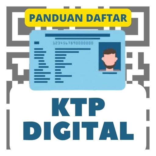KTP DigitaL Cara Daftar
