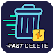 Fast Delete: Files & Folders - Androidアプリ