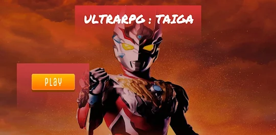 UltraFighter : Taiga 3D RPG