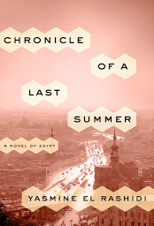 Icon image Chronicle of a Last Summer: A Novel of Egypt