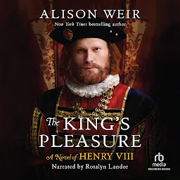 「The King's Pleasure: A Novel of Henry VIII」のアイコン画像