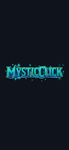 MysticClick
