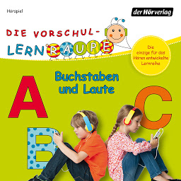 Obraz ikony: Die Vorschul-Lernraupe: Buchstaben und Laute