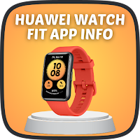 Huawei Watch Fit App Info