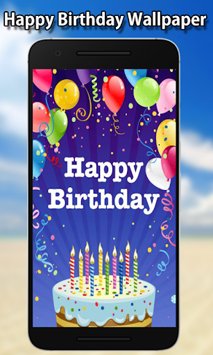 Updated Happy Birthday Wallpapers Hd Android App Download 22