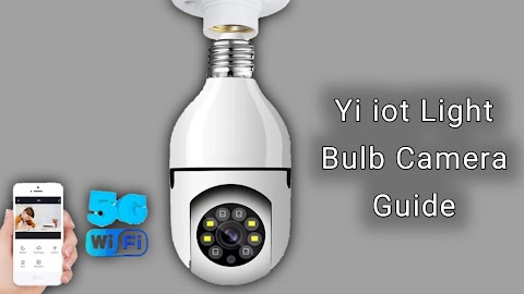 Yi iot Light Bulb Camera Guideのおすすめ画像1