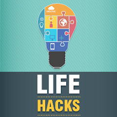 LifeHacks: Better Daily Life - Apps on Google Play