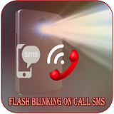Flash Blinking On Call & SMS icon