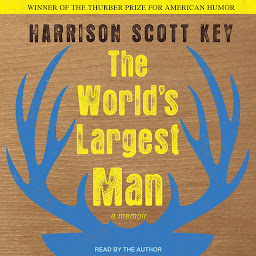 Icon image The World's Largest Man: A Memoir