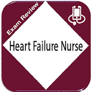 Heart Failure nurses:Exam Review Notes and Quizzes