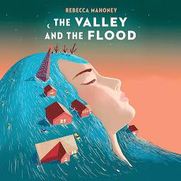 Icon image The Valley and the Flood