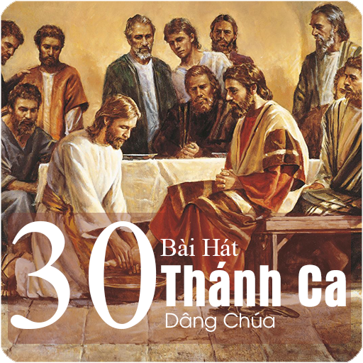 30 Bài Hát Thánh Ca Dâng Chúa