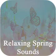 Top 30 Entertainment Apps Like Relaxing Spring Sounds - Best Alternatives