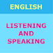 English Listening and Speaking