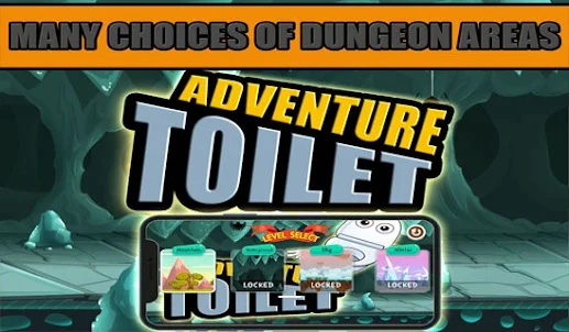 Toilet Adventure Suvival