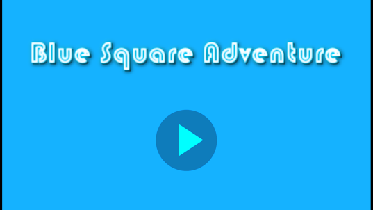 BlueSquare Adventure - By Umar