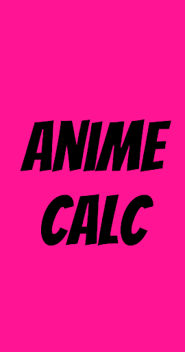 Anime Calculator