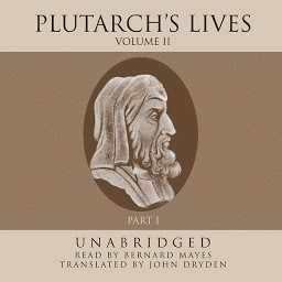 Icon image Plutarch’s Lives, Vol. 2: Volume 2