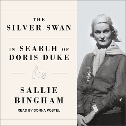 Icon image The Silver Swan: In Search of Doris Duke