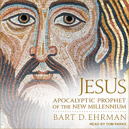 Icon image Jesus: Apocalyptic Prophet of the New Millennium
