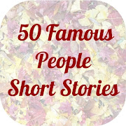 Short Stories of Fifty Famous People
