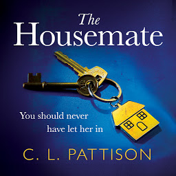 Icon image The Housemate: a gripping psychological thriller with an ending you'll never forget