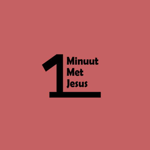 1 Minuut Met Jesus