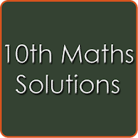 10th Class Maths Solutions - CBSE