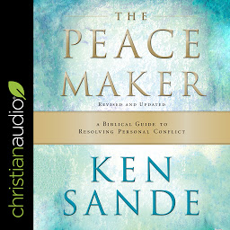 Icon image The Peacemaker: A Biblical Guide to Resolving Personal Conflict