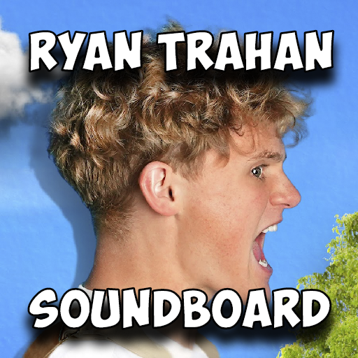 Ryan Trahan Soundboard