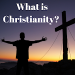 Cover Image of Herunterladen WHAT IS CHRISTIANITY 1.0 APK