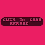 Cover Image of Baixar Click Cash Reward 1.0 APK