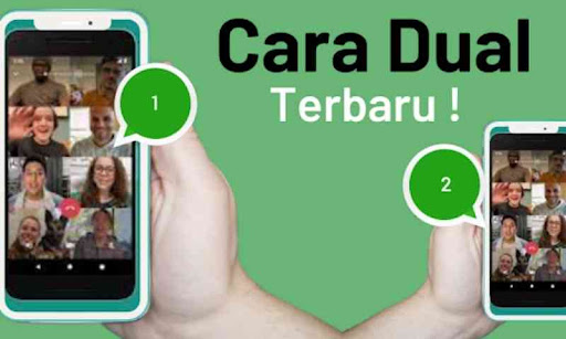 Cara Bikin 2 WA di 1 HP