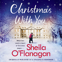 Icon image Christmas With You: A heart-warming Christmas read from the No. 1 bestselling author