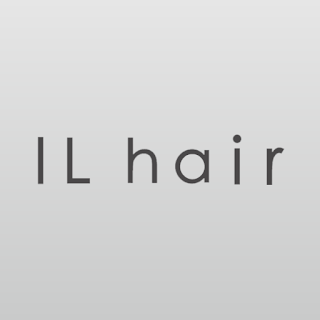 光市の美容室 IL hair(イルヘアー)