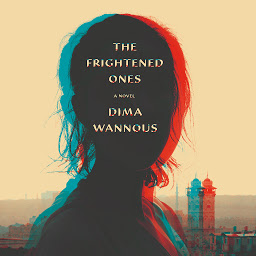 Icon image The Frightened Ones: A novel