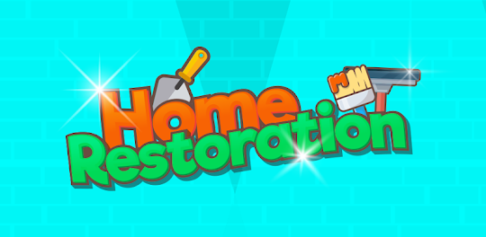 Home Restoration - Décoration