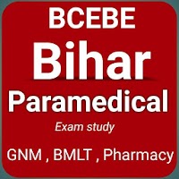 BCECE: Paramedical GNM BMLT B.