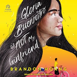 Obraz ikony: Gloria Buenrostro Is Not My Girlfriend