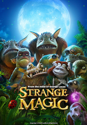 Strange Magic (2015) - Movies on Google Play